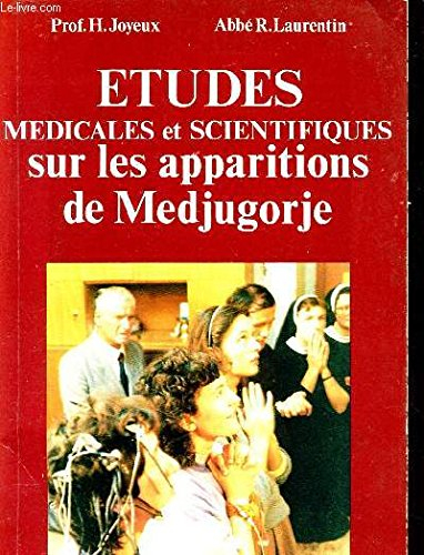Etudes médicales et scientifiques sur les apparitions de Medjugorje