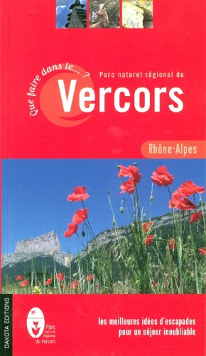 Que faire dans le Parc naturel régional du Vercors ?