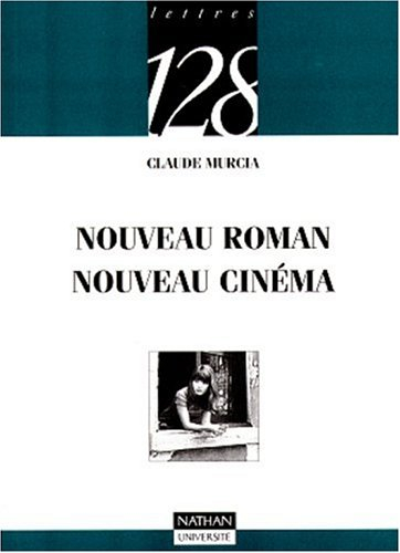 Nouveau roman et nouveau cinéma
