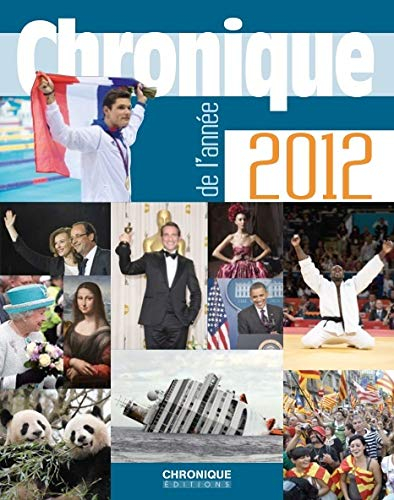 chronique de l'année 2012