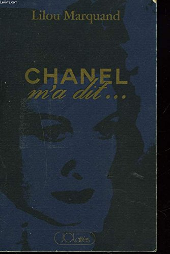 Chanel m'a dit