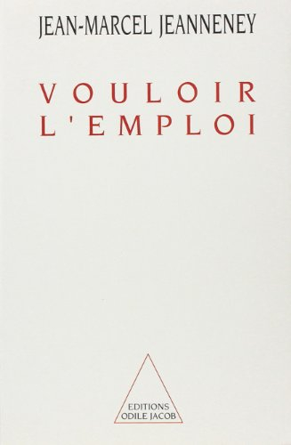 Vouloir l'emploi