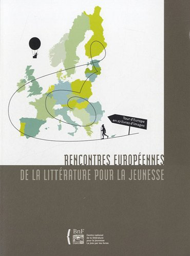 Rencontres européennes de la littérature pour la jeunesse : actes du colloque des 27 et 28 novembre 
