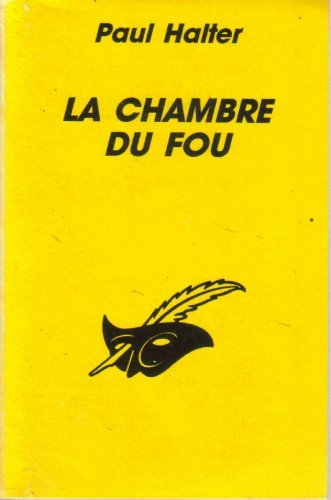 La Chambre du fou