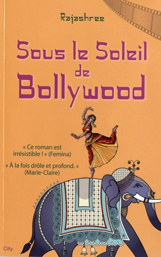 Sous le soleil de Bollywood