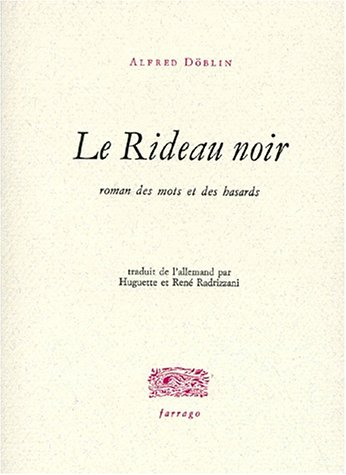 Le rideau noir : roman des mots et des hasards