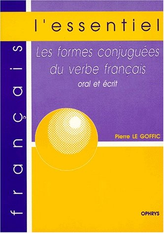 Les formes conjuguées du verbe français : oral et écrit