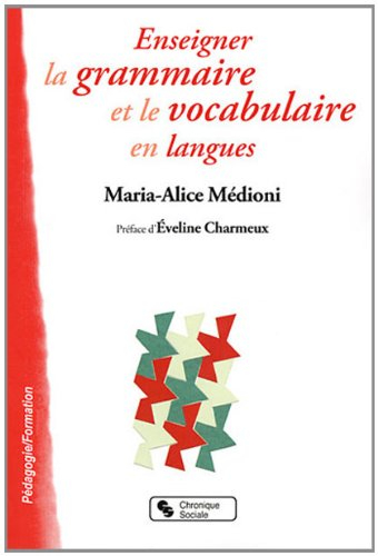 Enseigner la grammaire et le vocabulaire en langues