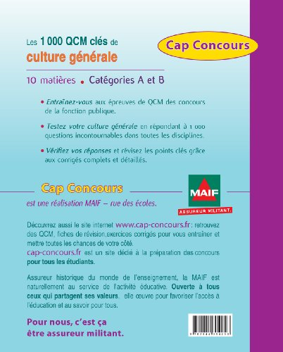 Les 1.000 QCM clés de culture générale, la compil' : corrigés et commentés : concours administratifs