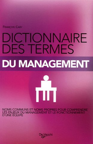 Dictionnaire des termes de management