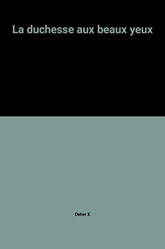 La Duchesse aux beaux yeux : Anne-Geneviève de Bourbon-Condé