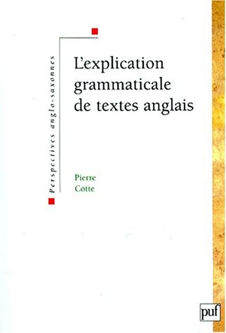 L'explication grammaticale de textes anglais
