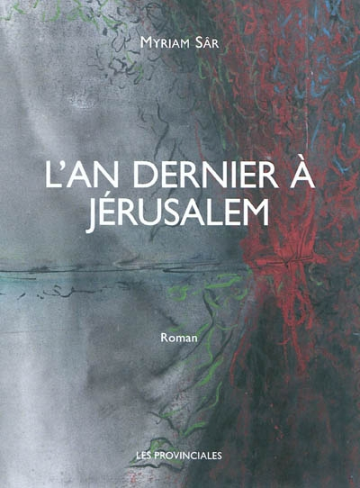 L'an dernier à Jérusalem