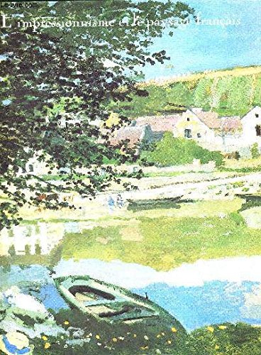 L'Impressionnisme et le paysage français