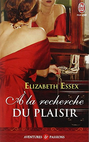 A la recherche du plaisir