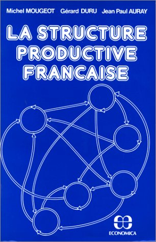 La Structure productive française
