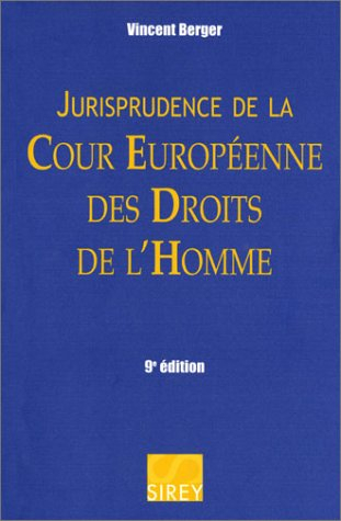 Jurisprudence de la Cour européenne des droits de l'Homme