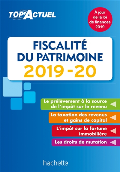 Fiscalité du patrimoine : 2019-20