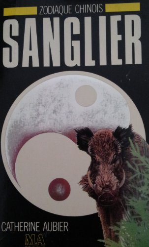 Zodiaque chinois : sanglier