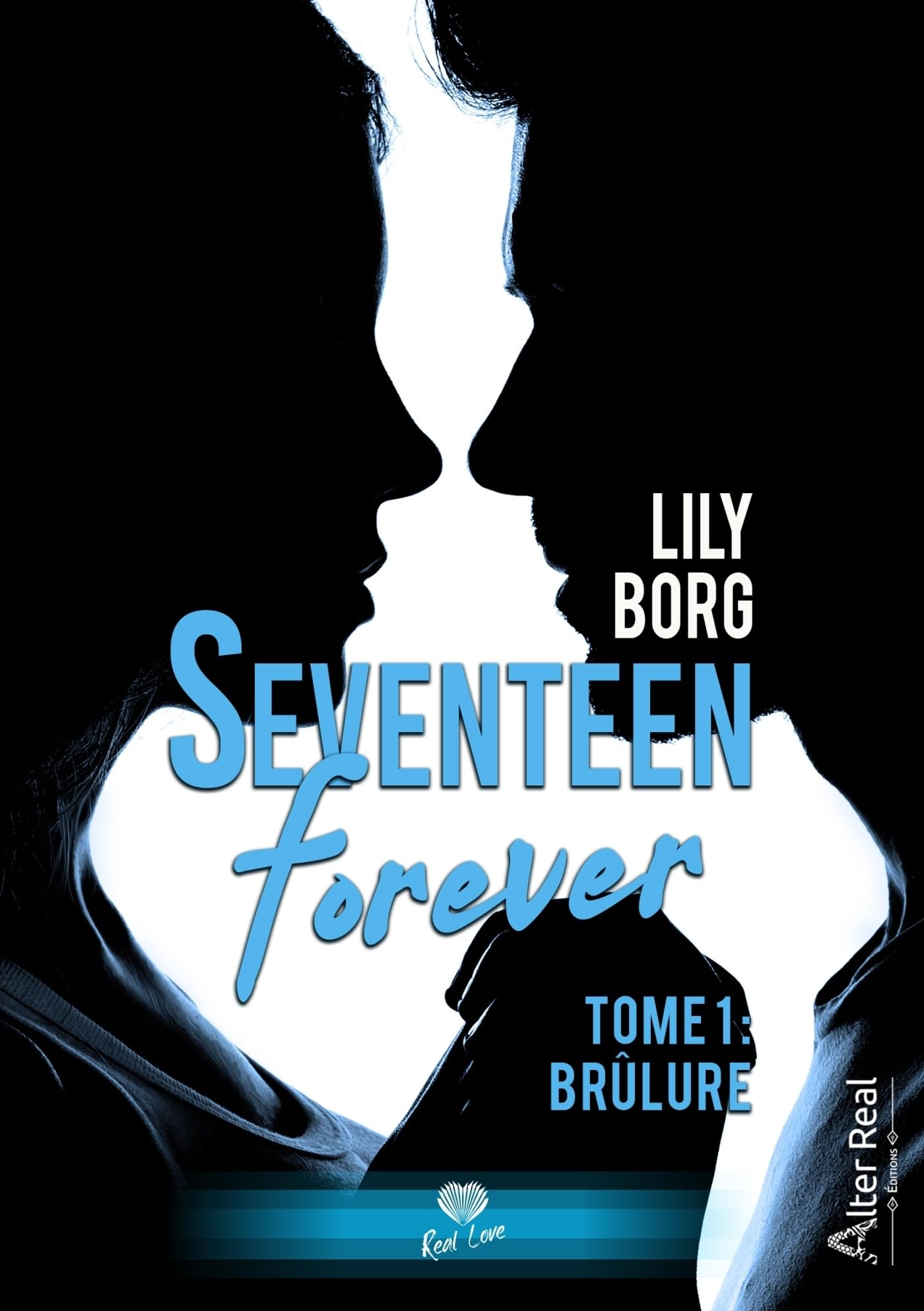Brûlure : Seventeen forever tome 1