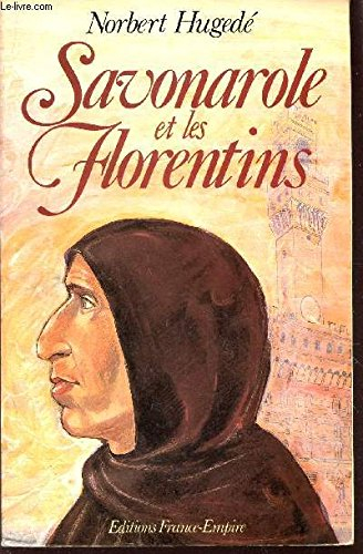 savonarole et les florentins