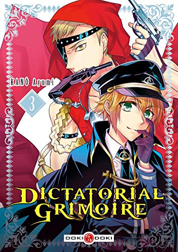 Dictatorial grimoire. Vol. 3