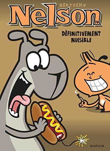 Nelson. Vol. 14. Définitivement nuisible