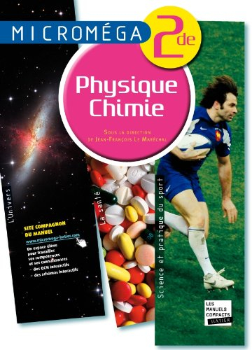 Physique chimie 2de : manuel élève