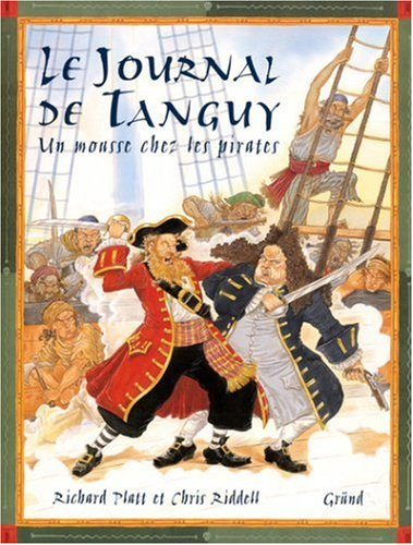 Le journal de Tanguy : un mousse chez les pirates