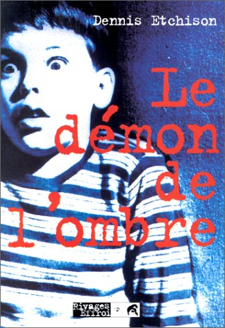 Le démon de l'ombre