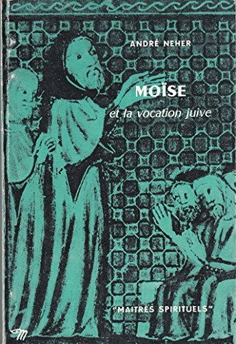 moise et la vocation juive