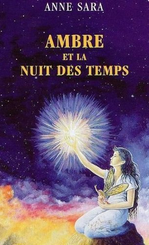Ambre et la nuit des temps