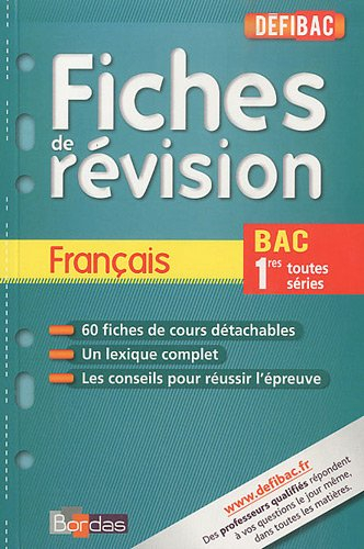 Français bac, 1res toutes séries : fiches de révision