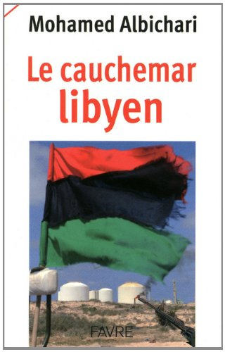 Le cauchemar libyen
