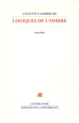 Logiques de l'ombre