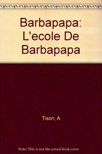 L'Ecole de Barbapapa