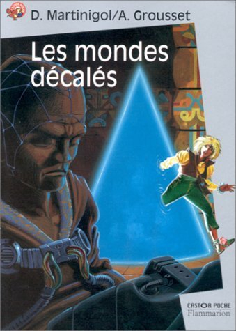 les mondes décalés