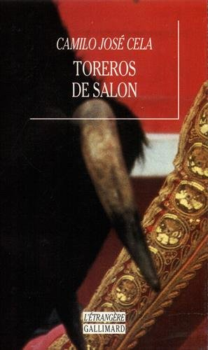 Toreros de salon : farce accompagnée de clameurs et de fanfares