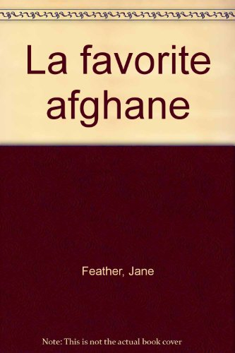 la favorite afghane