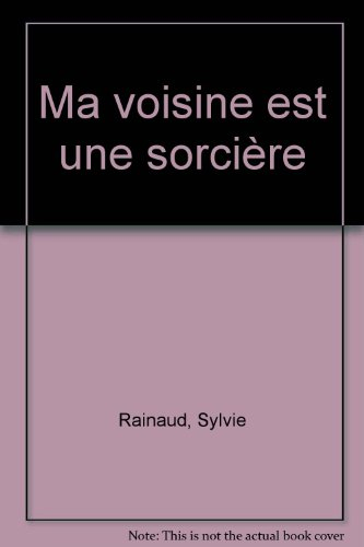 Ma voisine est une sorcière