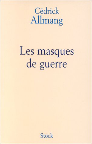 Les masques de guerre