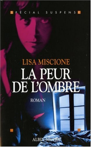 La peur de l'ombre