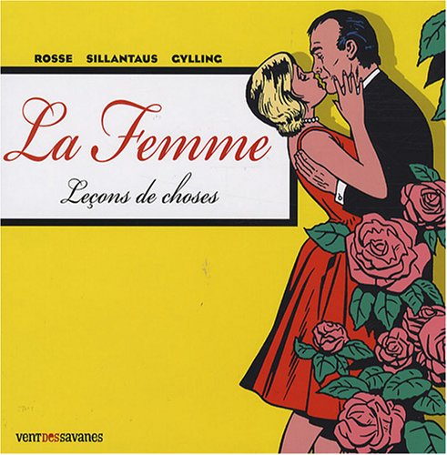 La femme : leçons de choses