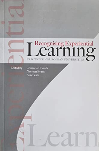 Recognising Experiential Learning : Practices in European Universities