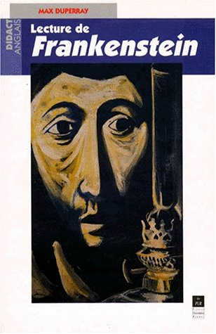 Lectures de Frankenstein (Mary Shelley)