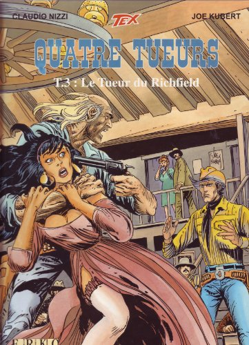 Quatre tueurs. Vol. 3. Le tueur de Richfield