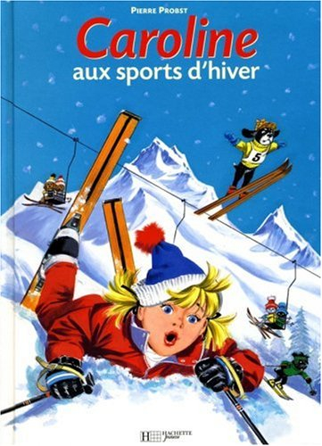 Caroline aux sports d'hiver