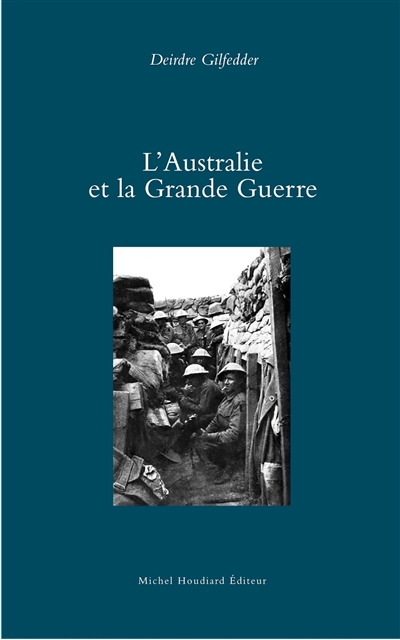 L'Australie et la Grande Guerre
