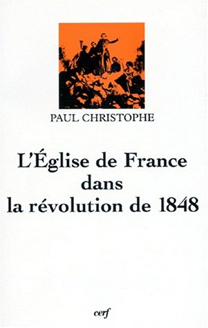 L'Eglise de France dans la révolution de 1848