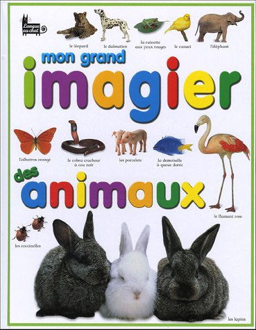 Mon grand imagier des animaux